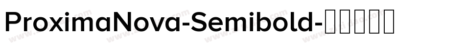 ProximaNova-Semibold字体转换