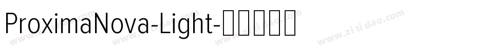 ProximaNova-Light字体转换
