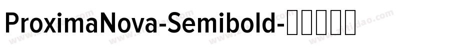 ProximaNova-Semibold字体转换
