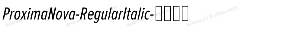 ProximaNova-RegularItalic字体转换