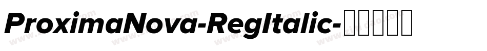 ProximaNova-RegItalic字体转换