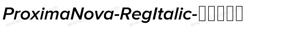 ProximaNova-RegItalic字体转换