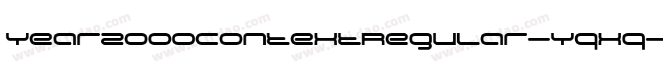 Year2000ContextRegular-Yqxq字体转换