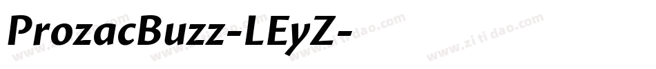 ProzacBuzz-LEyZ字体转换