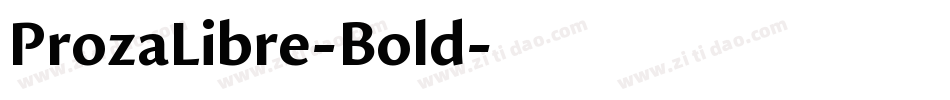 ProzaLibre-Bold字体转换