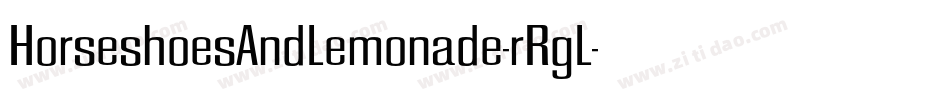 HorseshoesAndLemonade-rRgL字体转换