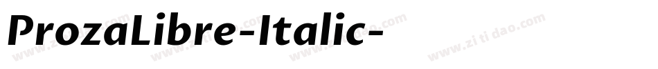 ProzaLibre-Italic字体转换