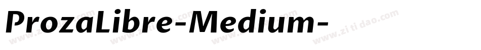 ProzaLibre-Medium字体转换