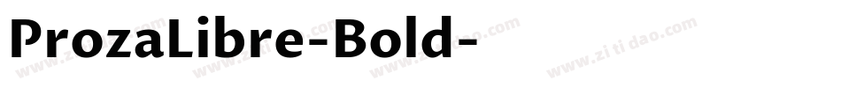 ProzaLibre-Bold字体转换