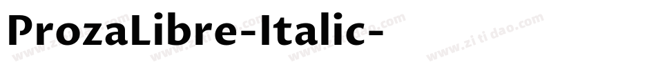 ProzaLibre-Italic字体转换