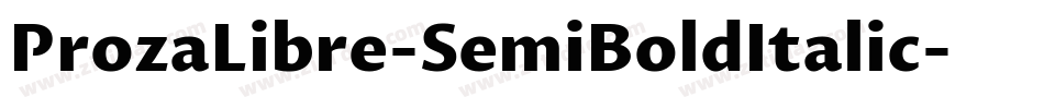 ProzaLibre-SemiBoldItalic字体转换