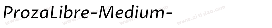 ProzaLibre-Medium字体转换