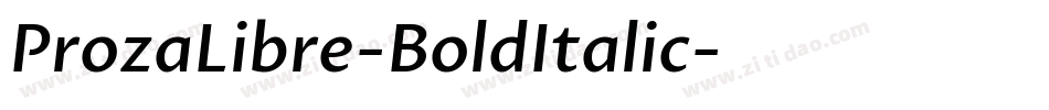 ProzaLibre-BoldItalic字体转换