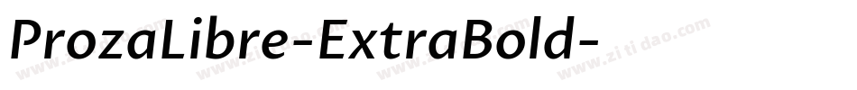 ProzaLibre-ExtraBold字体转换