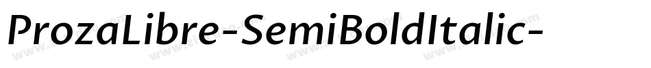 ProzaLibre-SemiBoldItalic字体转换