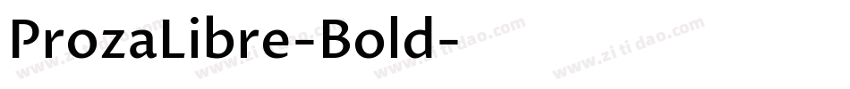 ProzaLibre-Bold字体转换