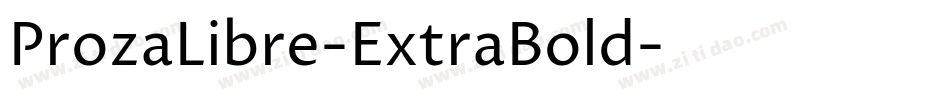 ProzaLibre-ExtraBold字体转换