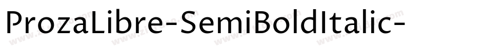 ProzaLibre-SemiBoldItalic字体转换