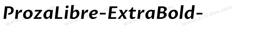 ProzaLibre-ExtraBold字体转换