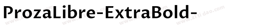 ProzaLibre-ExtraBold字体转换