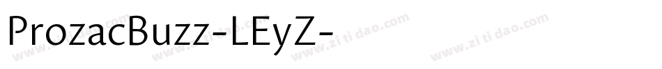 ProzacBuzz-LEyZ字体转换