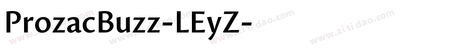 ProzacBuzz-LEyZ字体转换