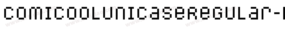 ComicoolUnicaseRegular-l290字体转换
