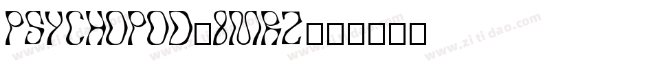 Psychopod-8MrZ字体转换
