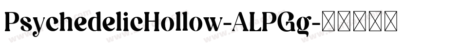 PsychedelicHollow-ALPGg字体转换