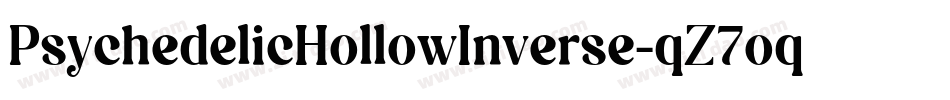 PsychedelicHollowInverse-qZ7oq字体转换