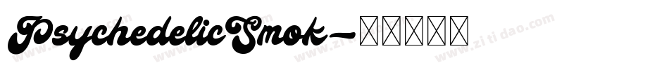 PsychedelicSmok字体转换