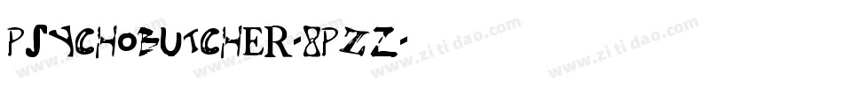 PsychoButcher-8PZz字体转换