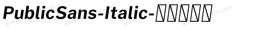 PublicSans-Italic字体转换
