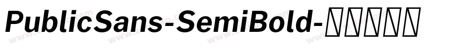 PublicSans-SemiBold字体转换