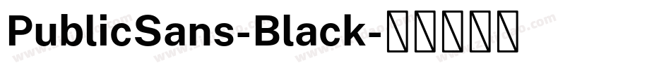 PublicSans-Black字体转换