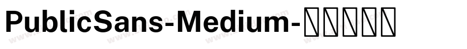 PublicSans-Medium字体转换