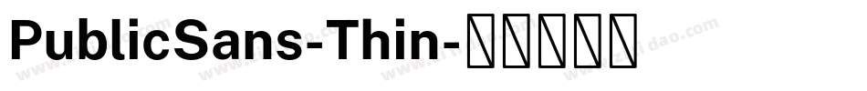 PublicSans-Thin字体转换