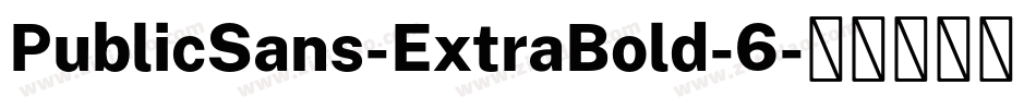 PublicSans-ExtraBold-6字体转换