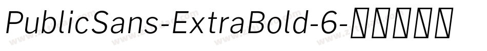 PublicSans-ExtraBold-6字体转换