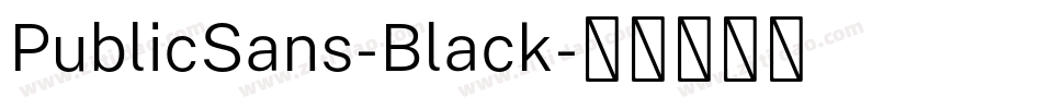 PublicSans-Black字体转换