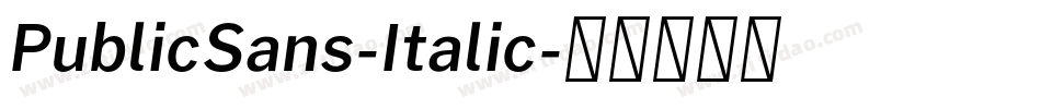 PublicSans-Italic字体转换