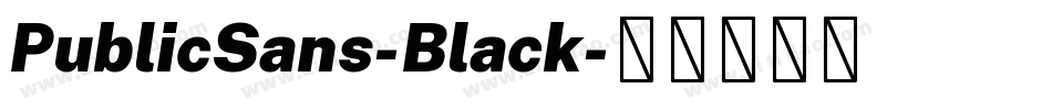 PublicSans-Black字体转换