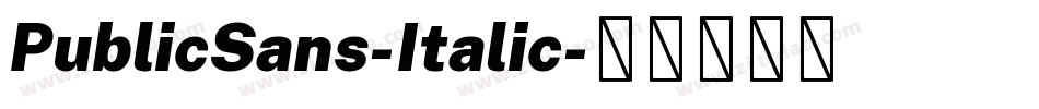 PublicSans-Italic字体转换