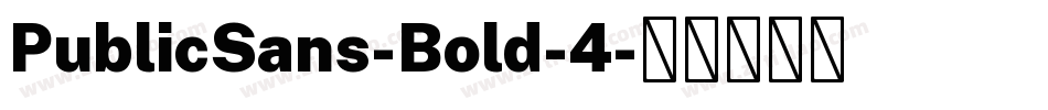 PublicSans-Bold-4字体转换