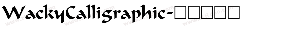 WackyCalligraphic字体转换