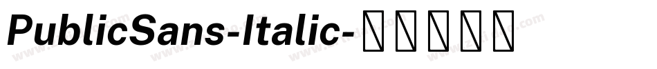 PublicSans-Italic字体转换