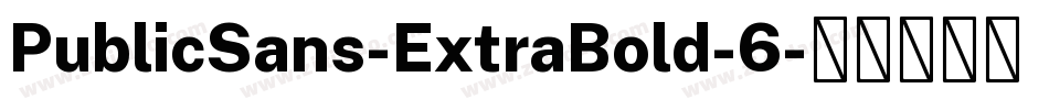 PublicSans-ExtraBold-6字体转换