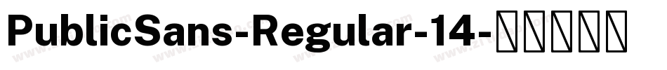 PublicSans-Regular-14字体转换