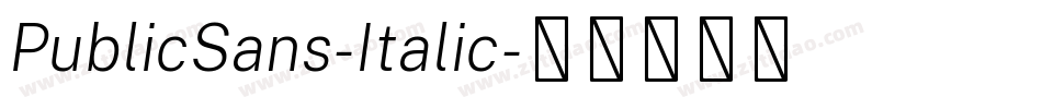 PublicSans-Italic字体转换