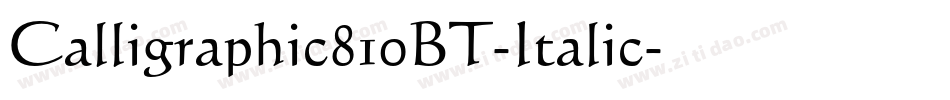 Calligraphic810BT-Italic字体转换